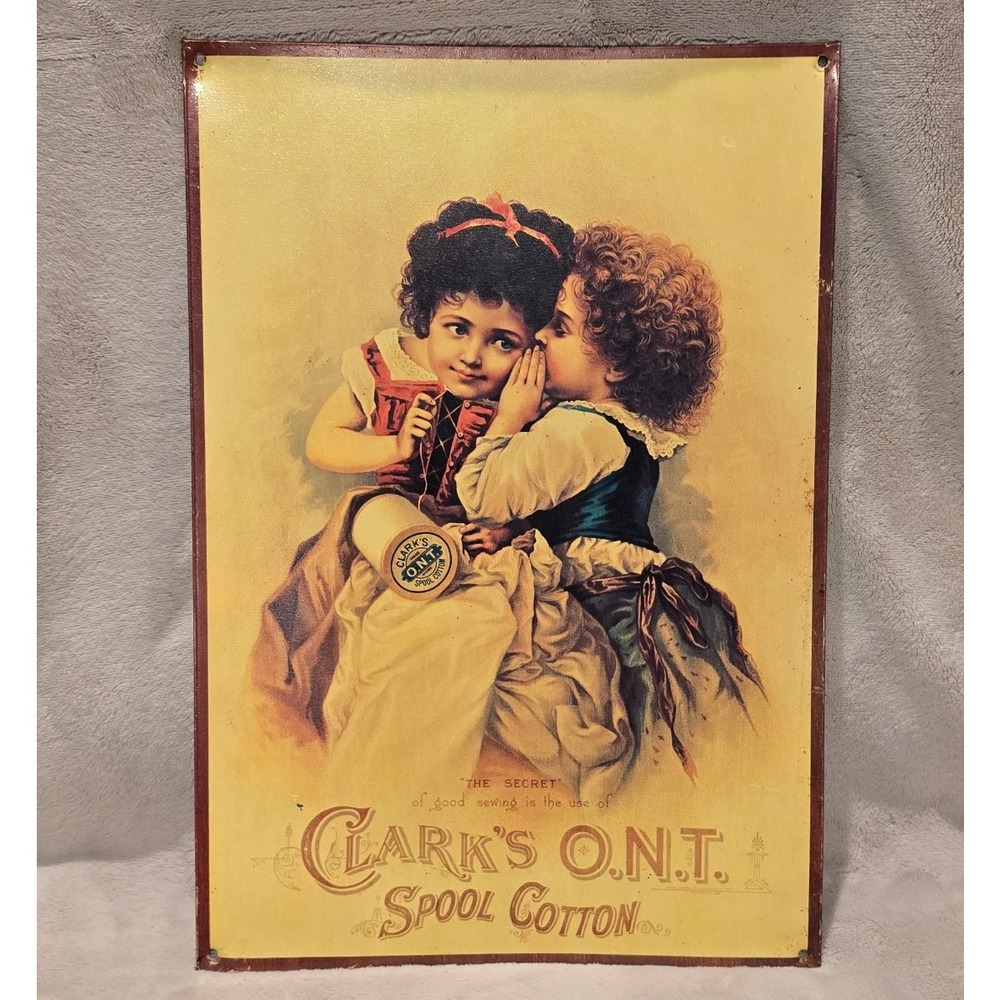 Vintage Clark's O.N.T. Spool Cotton Advertising Tin Sign Two Girls Whispering